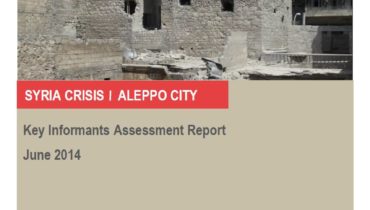 Aleppo City Key Informants Assessment, Syria Crisis